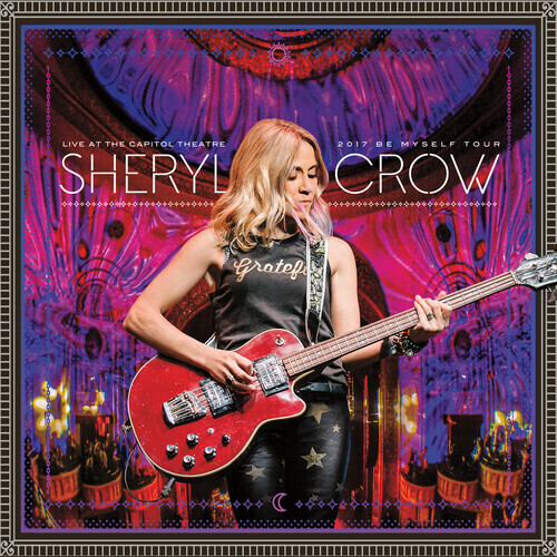 Sheryl Crow / Live At The Capitol Theatre - 2017 Be Myself Tour (Pink Vinyl)