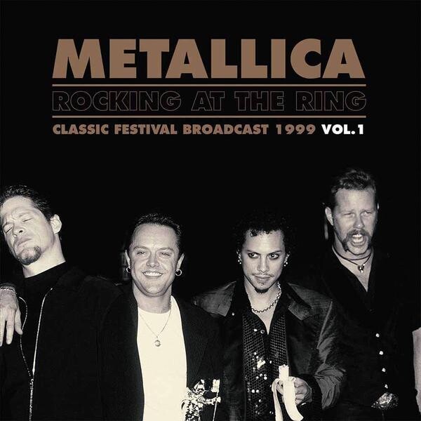 Metallica / Rocking At The Ring Vol. 1