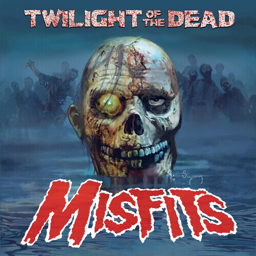 Misfits / Twilight Of The Dead