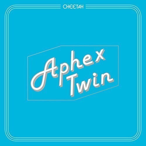 Aphex Twin / Cheetah (Import)