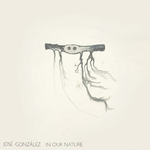Jose Gonzalez / In Our Nature