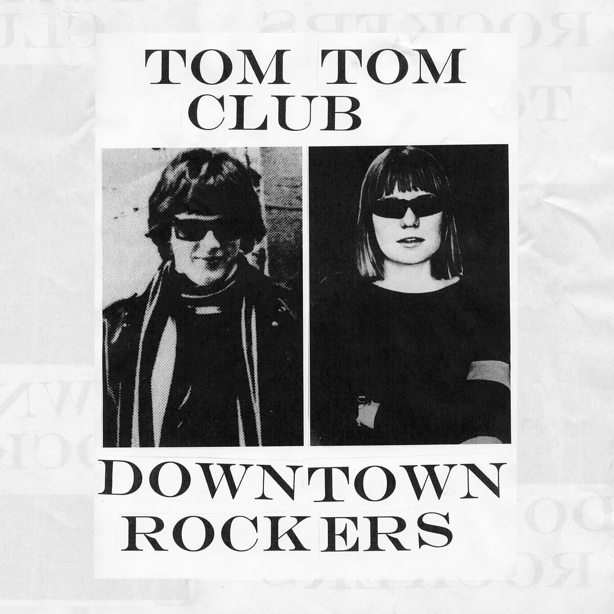 Tom Tom Club / Downtown Rockers (Colored Vinyl)