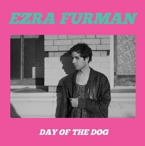 Ezra Furman / Day Of The Dog