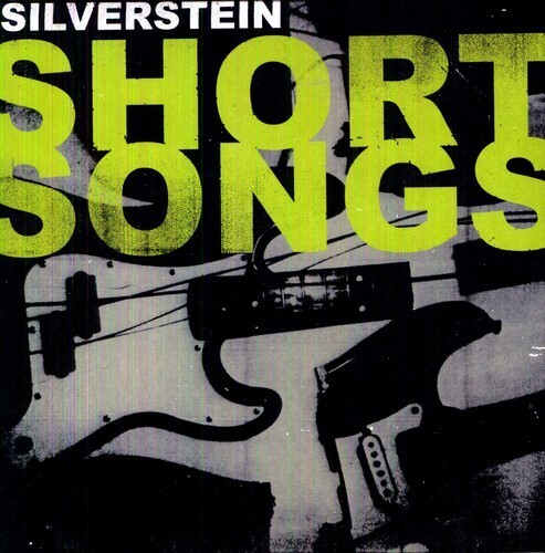 Silverstein / Short Songs