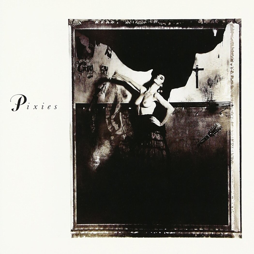 The Pixies / Surfer Rosa