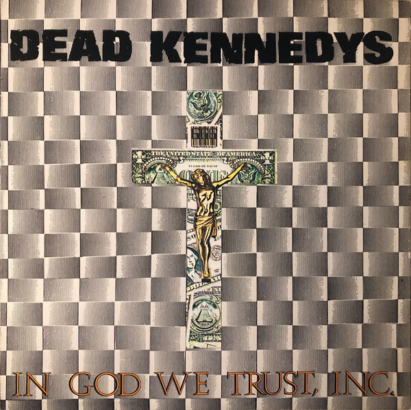 Dead Kennedys / In God We Trust (Import)