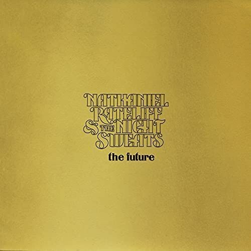 Nathaniel Rateliff / The Future