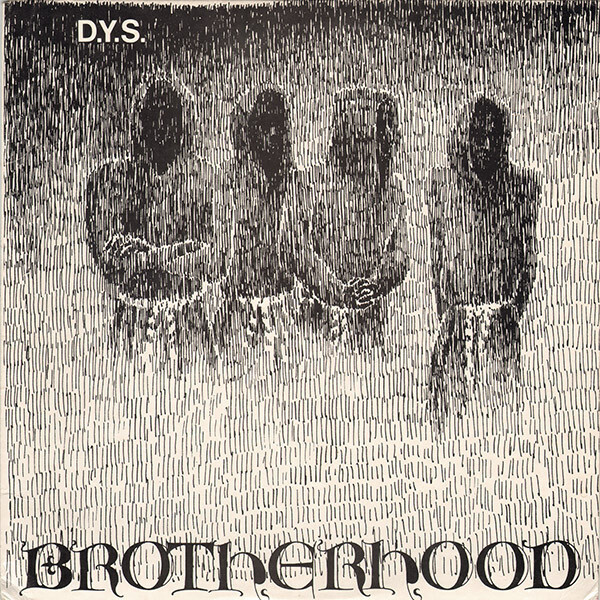 D.Y.S. / Brotherhood (Import)