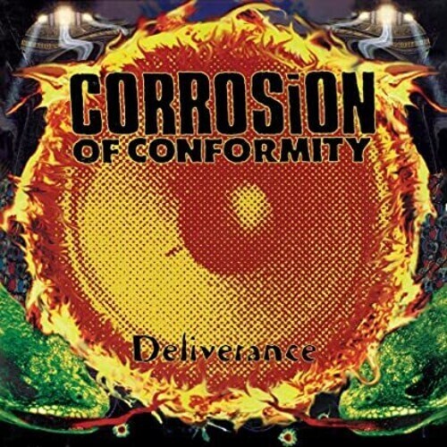 Corrosions Of Conformity / Deliverance