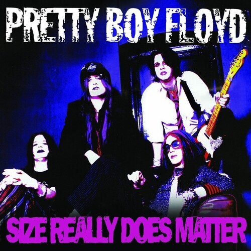 Pretty Boy Floyd / Size Really Does Matter (Purple Vinyl)