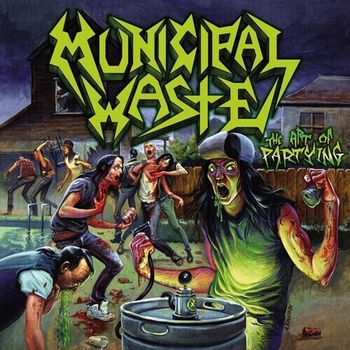Municipal Waste / Art Of Partying