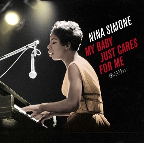 Nina Simone / My Baby Just Cares For Me