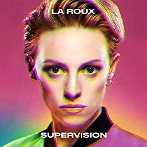 La Roux / Supervision