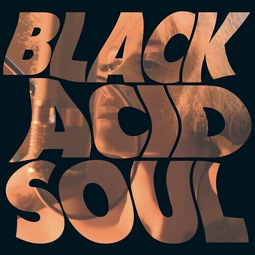 Lady Blackbird / Black Acid Soul