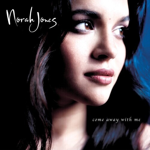 Norah Jones / Come Away With Me (20th Anniversary)