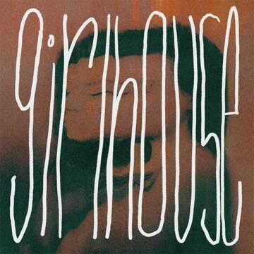 RSD22 Girlhouse / The Girlhouse EPs