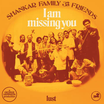 RSD22 Shankar Family &amp; Friends / I Am Missing You