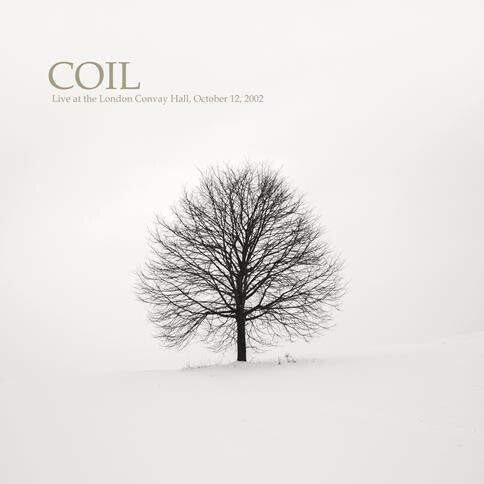 Coil / Live At The London Conway