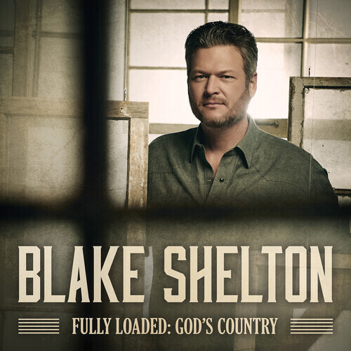 Blake Shelton / Loaded: Best Of