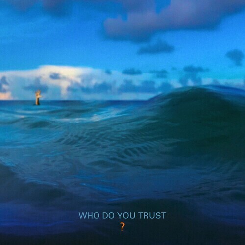 Papa Roach / Who Do You Trust
