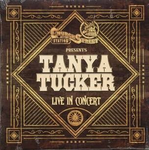 Tanya Tucker / Church Street Station Presents: Tanya Tucker Live In Concert