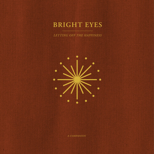 Bright Eyes / Letting Off The Happiness