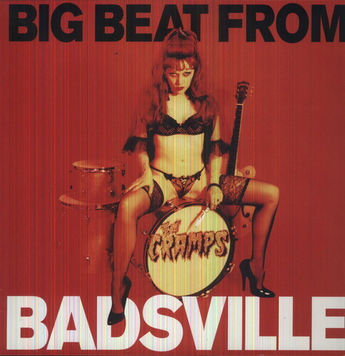 The Cramps / Big Beat From Badsville