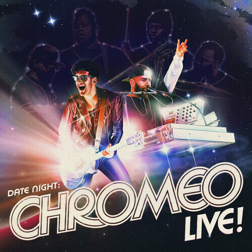 Chromeo / Date Night: Chromeo Live! (Blue Vinyl)
