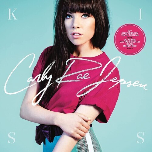 Carly Rae Jepsen / Kiss