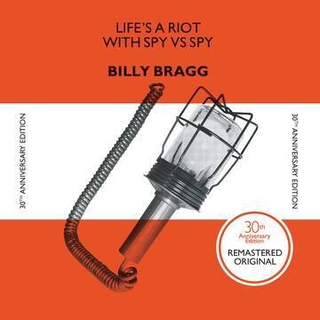 RSD22B Billy Bragg / Life's A Riot With Spy Vs. Spy