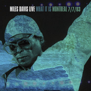 RSD22B Miles Davis / What It Is: Montreal