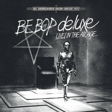 RSD22B Be Bop Deluxe / Live In The Air Age (White Vinyl) (Import)