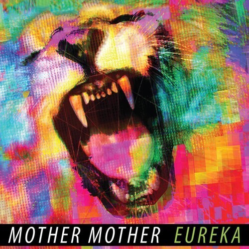 Mother Mother / Eureka (10 Year Anniversary)