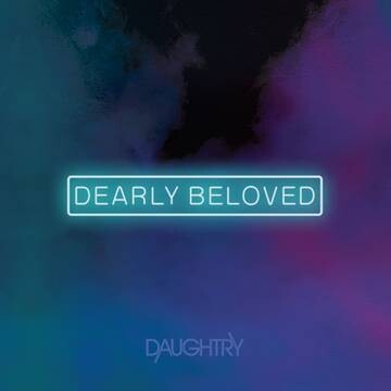 RSD22B Daughtry / Dearly Beloved