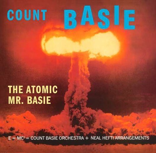 Count Baise / Atomic Mr. Basie