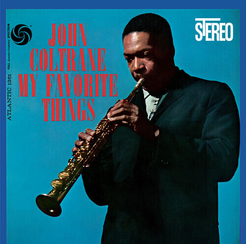 John Coltrane / My Favourite Things