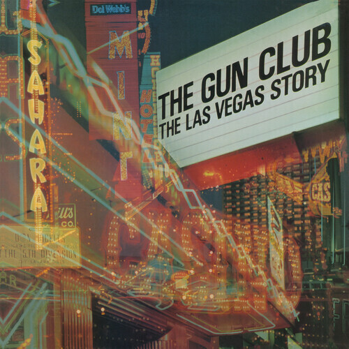 The Gun Club / The Las Vegas Story