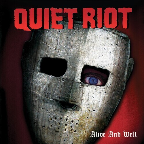 Quiet Riot / Alive & Well (Silver Vinyl)