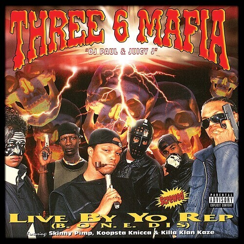 Three 6 Mafia / Live By Yo Rep