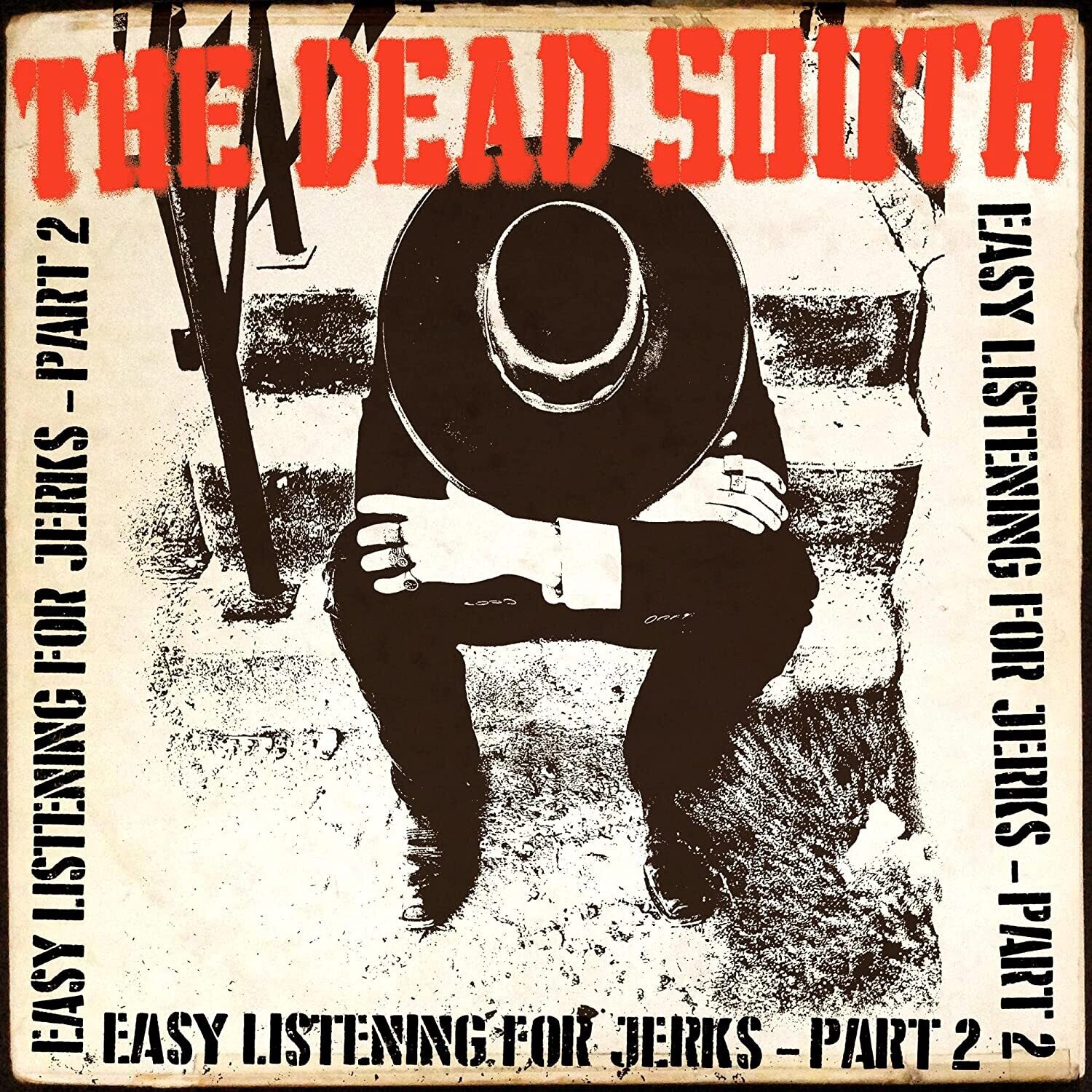 The Dead South / Easy Listening For Jerks Part 2