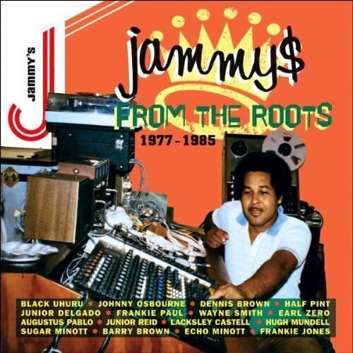 King Jammy / Jammy's From The Roots