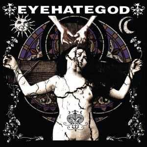 Eyehategod / Self Titled
