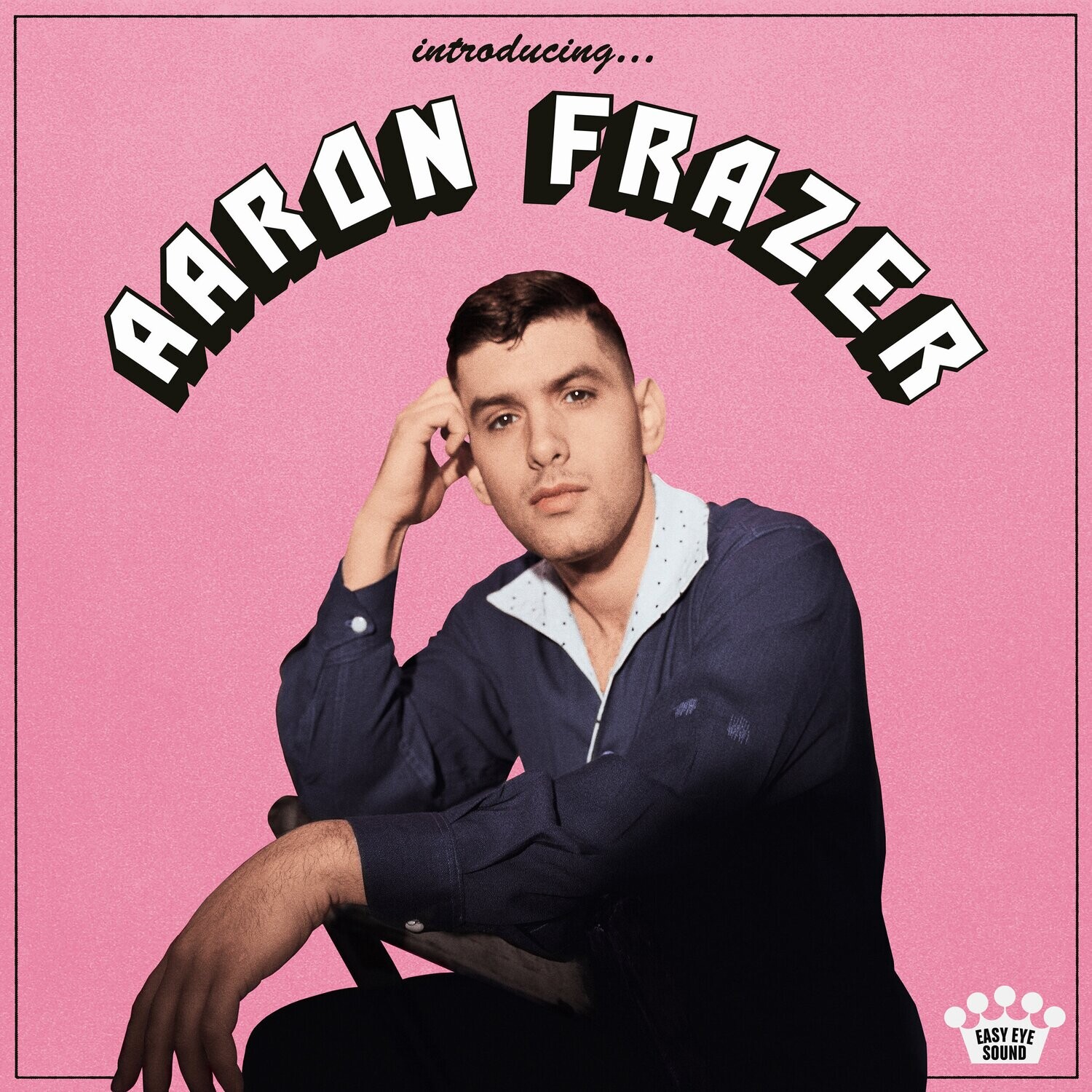 Aaron Frazer / Introducing...