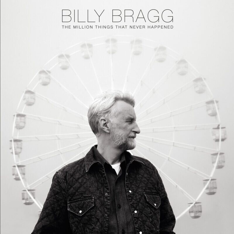 Billy Bragg / Million Things