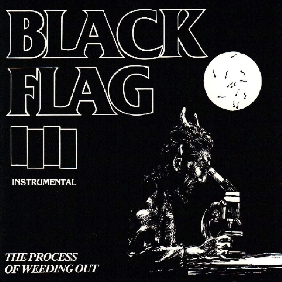 Black Flag / The Process Of Weeding Out Reissue