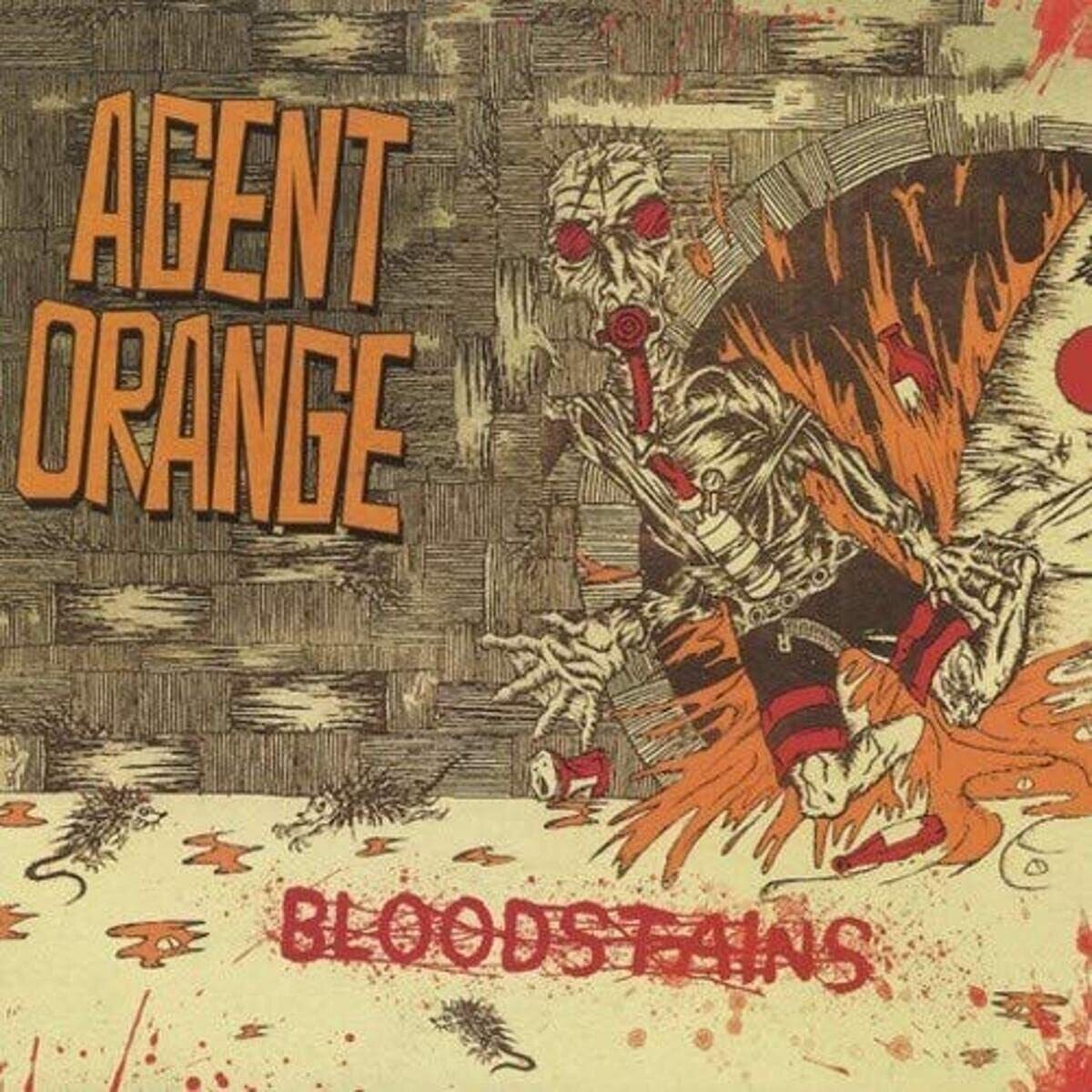Agent Orange / Bloodstains