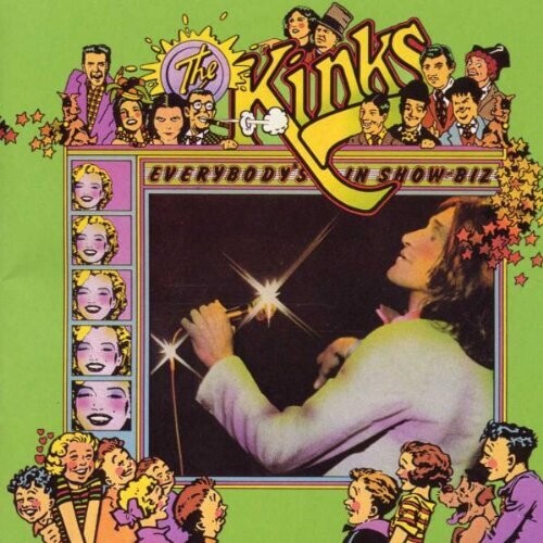 The Kinks / Everybody&#39;s In Show-Biz