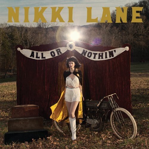 Nikki Lane / All or Nothin&#39;