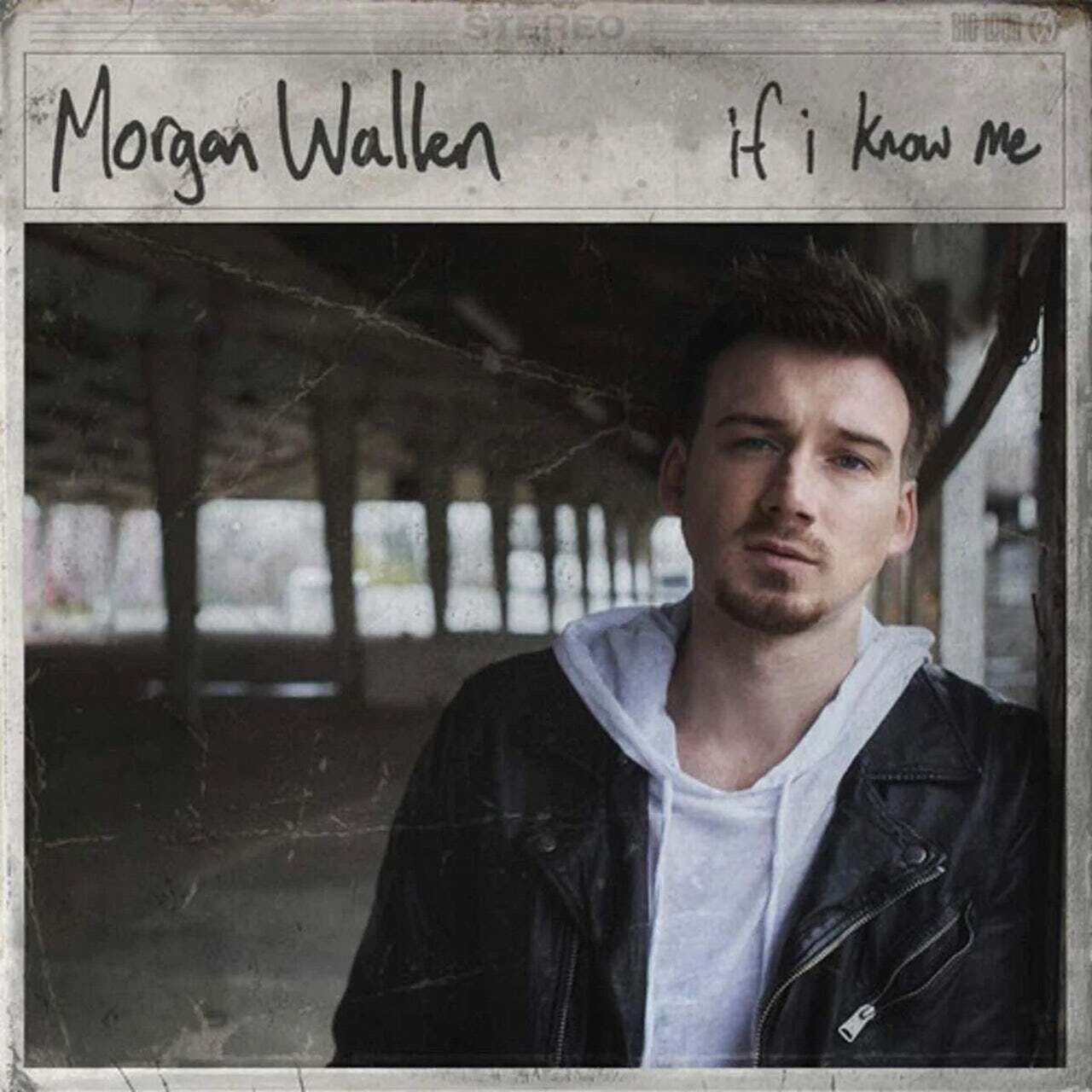 Morgan Wallen / If I Know Me