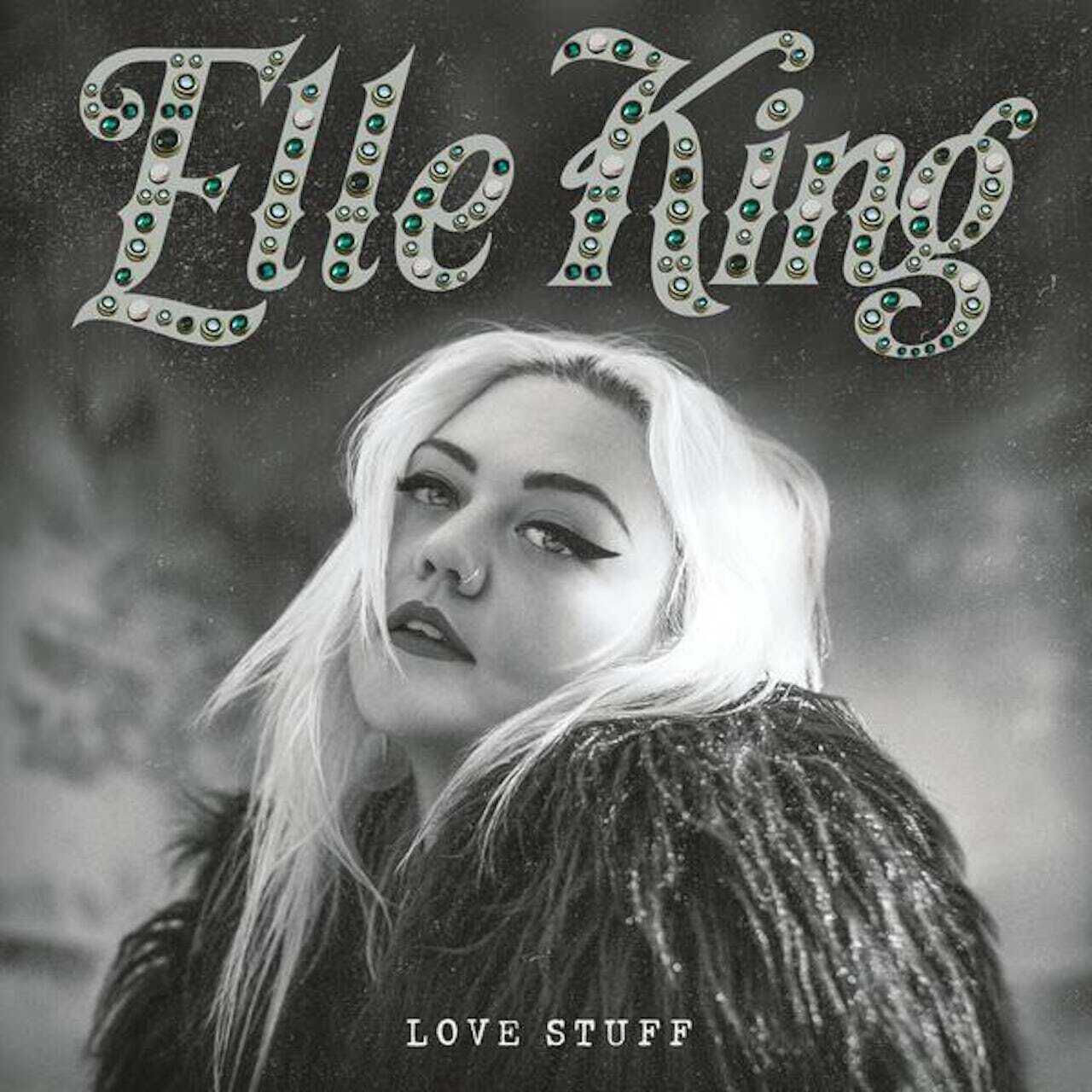 Elle King / Love Stuff